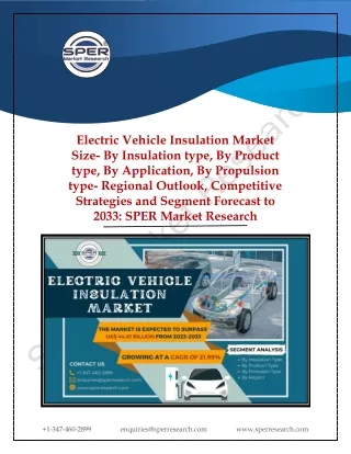 Electric Vehicle Insulation Market Growth, Trends and Opportunity till 2033