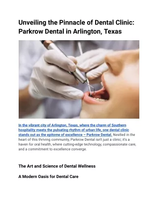 Unveiling the Pinnacle of Dental Clinic_ Parkrow Dental in Arlington, Texas