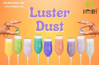 Luster dust Manufacturer for Drinks - KEMRY - HSJ INDUSTRIES PDF