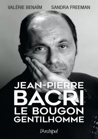 [⚡PDF] ✔Download⭐ Jean-Pierre Bacri - Le bougon gentilhomme