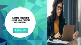 Sharetru - Secure File Sharing