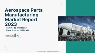 Aerospace Parts Manufacturing Market