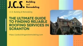 Get The Reliable Roofing Service in Scranton