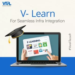 V- Learn For Seamless Infra Integration | Vareli Tecsoft