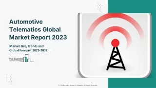 Automotive Telematics Market 2023 Size, Share And Industry Insights