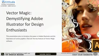 Vector Magic: Demystifying Adobe Illustrator for Design Enthusiasts