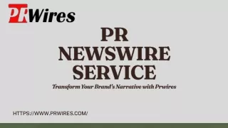 Transform Your Brand's Narrative with Prwires