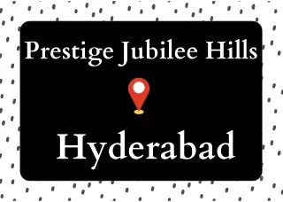 Prestige Jubilee Hills Hyderabad-Brochure_pdf