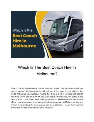 Identifying Melbourne's Supreme Coach Hire Service