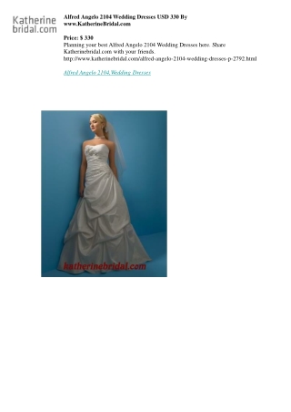 Alfred Angelo 2104 Wedding Dresses USD 330 By www.KatherineBridal.com