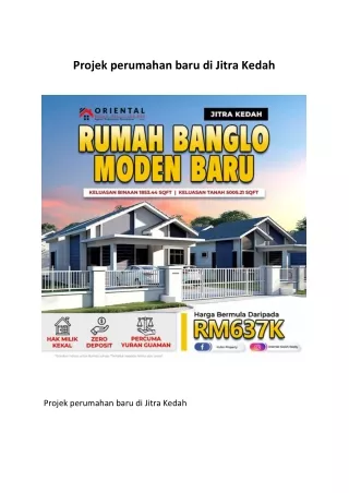 Projek perumahan baru di Jitra Kedah
