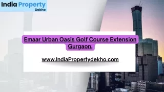 Emaar Urban Oasis Golf Course Extension Gurgaon,