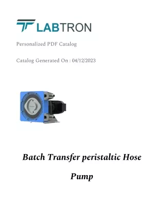 Batch Transfer peristaltic Hose Pump