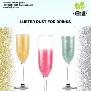 Luster dust manufacturer for drinks - KEMRY -  HSJ INDUSTRIES