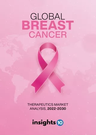 Global Breast Cancer Therapeutics Market Article
