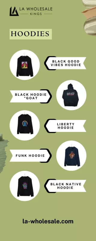 LA Hoodies Infographic