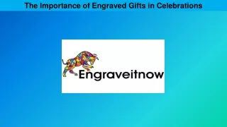 The Importance of Engraved Gifts in Celebrations