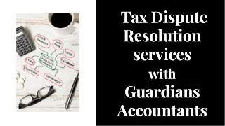 tax-dispute-resolution-serviceswith-guardians-accountants