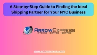 A Step-by-Step Guide to Finding the Ideal Shipping Partner for Your NYC Business