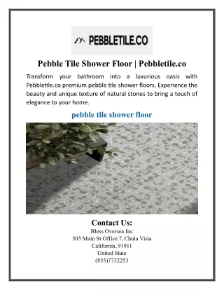 Pebble Tile Shower Floor | Pebbletile.co