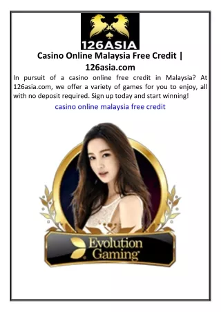 Casino Online Malaysia Free Credit  126asia.com