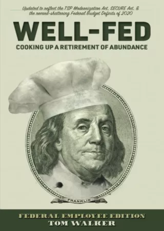 ✔Download⭐/PDF  Well-Fed: Cooking Up A Retirement of Abundance