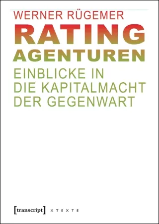 PDF/✔READ❤/✔Download⭐  Rating-Agenturen: Einblicke in die Kapitalmacht der Gegen