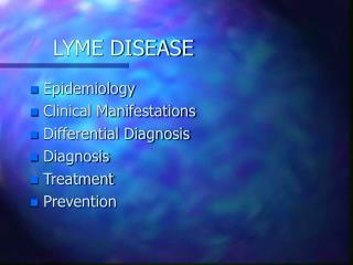 LYME DISEASE