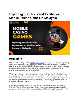 Exploring the Thrills and Excitement of Mobile Casino Games in Malaysia