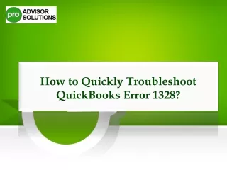 Best Way To Troubleshoot QuickBooks Error 1328