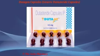 Dutagen Capsules (Generic Dutasteride Capsules)