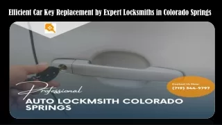 Efficient Car Key Replacement by Expert Locksmiths in Colorado Springs