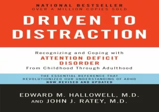 ❤READ ⚡PDF Driven to Distraction (Revised): Recognizing and Coping with Attentio