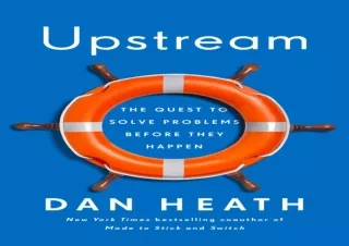 $PDF$/Read❤️/Download⚡️ Upstream: The Quest to Solve Problems Before They Happen