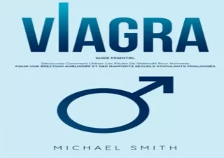 [PDF] Download⚡️ VIAGRA: GUIDE ESSENTIEL: Découvrez Comment Utiliser Les Pilules D