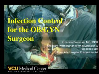 Infection Control for the OB/GYN Surgeon