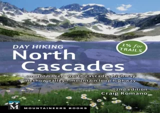 get✔️ [PDF] Download⚡️ Day Hiking North Cascades: Mount Baker * North Cascades Highw