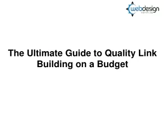 The Ultimate Guide to Quality Link Building on a Budget