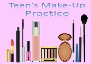 Read❤️ [PDF] Teen's Make-Up Practice: Blank Make- Up Charts for Teens to learn & R