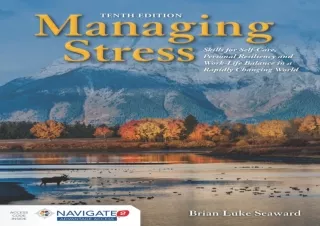 [PDF Read❤️ ONLINE] Managing Stress: Skills for Self-Care, Personal Resiliency and