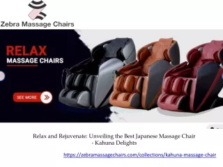 Relax and Rejuvenate Unveiling the Best Japanese Massage Chair - Kahuna Delights