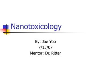 Nanotoxicology