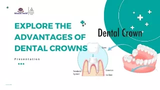 Empowering Smiles Explore the Advantages of Dental Crowns