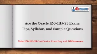 Ace the Oracle 1Z0-1115-23 Exam: Tips, Syllabus, and Sample Questions