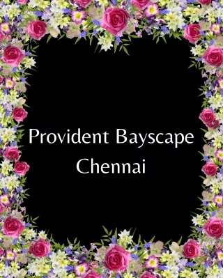 Provident Bayscape Chennai E Brochure Pdf