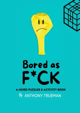 ⚡PDF/√READ❤ Bored as F*ck Mixed Puzzles Activity Book for Adults – 200  Logic Puzzles