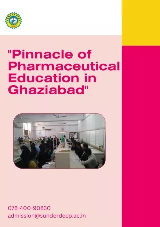 Pinnacle of Pharmaceutical Education in Ghaziabad