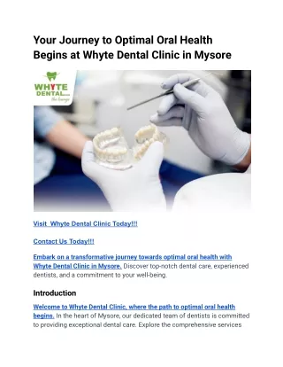 Your Journey to Optimal Oral Health Begins at Whyte Dental Clinic in Mysore