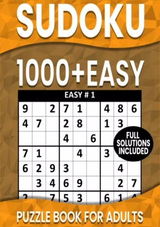 get [⚡PDF] ✔Download⭐ 1000  Easy Sudoku Puzzle Book for Adults: ALL EASY Sudoku Puzzles Book , Great