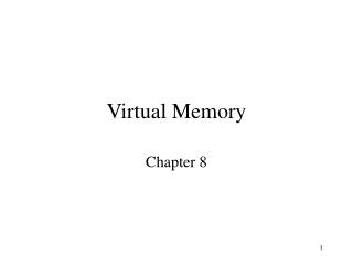 Virtual Memory